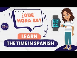 Unlock the Secrets of Telling Time in Spanish correctly: A Complete Guide ⏰