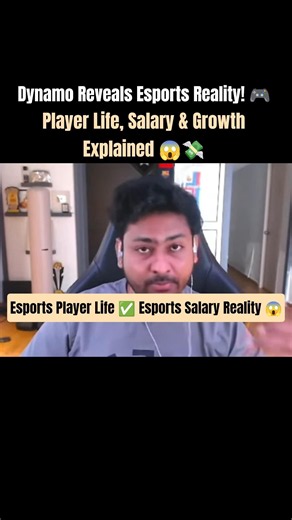 🔥 Dynamo Reveals Esports Reality! 🎮 Player Life, Salary & Growth Explained 😱💸