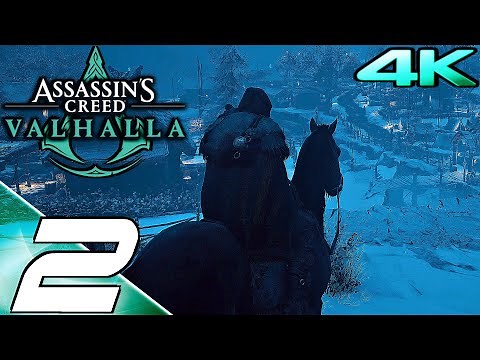 ASSASSIN'S CREED VALHALLA Gameplay Walkthrough Part 2 (FULL GAME 4K 60FPS ULTRA) No Commentary