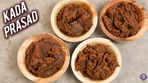 Celebrate this Guru Nanak Jayanti by making a luscious traditional sweet Kada Prasad. Kada Prasad signifies blessings and is served in Gurudwaras as a prasad. Recipe by - Chef Varun Inamdar | Rajshri Food