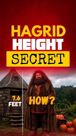 How a 6'1" Actor Became 7'6", Hagrid the Giant