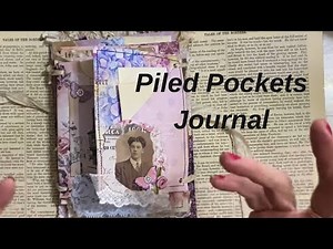 Piled Pockets Journal: The Ultimate Pocket-Lover’s Junk Journal!