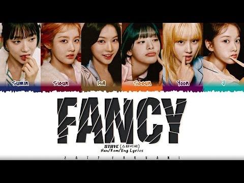 STAYC - 'FANCY' [Spotify x STAYC : TWICE Remake] Lyrics [Color Coded_Han_Rom_Eng]