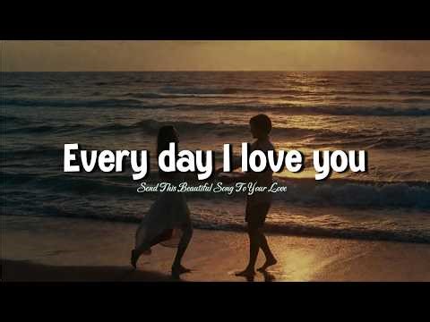 Every Day I Love You ♡ Sweet Romantic Beach Sunset Love Song 2026 | Send This to Your Love