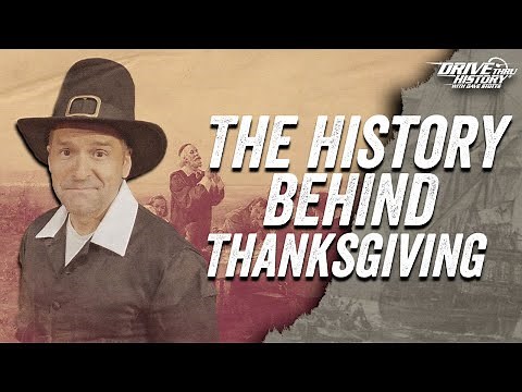 Thanksgiving: Celebrating the History & Traditions with Dave Stotts | Drive Thru History Special