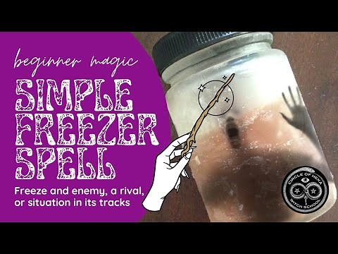 Simple Freezer Protection Spell - Freeze an enemy, rival or situation in its tracks