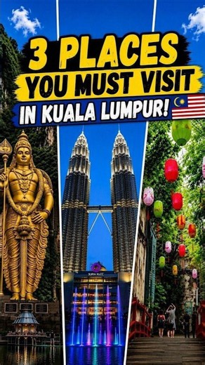 3 Places You MUST Visit in Kuala Lumpur! 🇲🇾