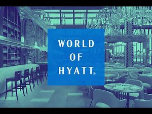 World of Hyatt- A Quick Breakdown(Explainer Video)