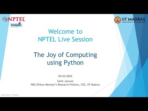 The Joy of Computing Using Python | NOC25-CS69 | Live Session 6 | NPTEL