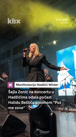 Šejla Zonić na koncertu u Hadžićima odala počast Halidu Bešliću pjesmom "Put me zove" #halidbeslic #putmezove #hadzici #šeljazonić #koncert | Klix.ba