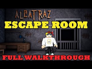 ESCAPE ROOM *How to Escape Alcatraz* FULL WALKTHROUGH [Roblox]