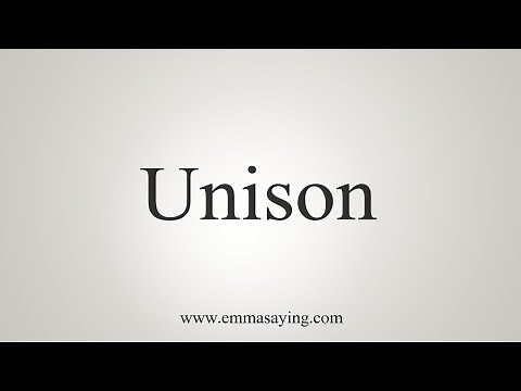 How To Say Unison