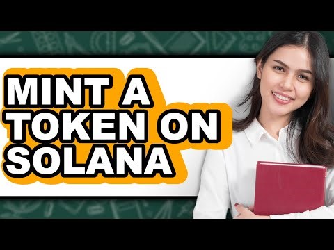 How to Mint a Token on Solana (Full Guide)