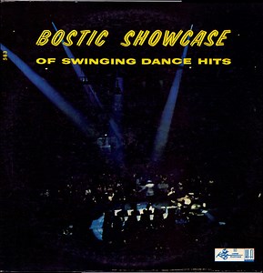 Earl Bostic - Bostic Showcase Of Swinging Dance Hits