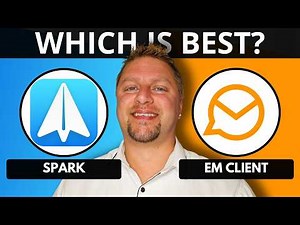 Spark vs eM Client | Which is the Best Email Service? 2026