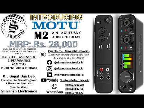 🎬 MOTU M2 (2x2 USB-C audio interface) | Technical Masterclass [English] | Shivansh Electronics