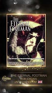 Official Selection — THE ETERNAL FOOTMAN | Feature Film | #filmfestival