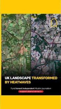 UK landscape transformed by heatwaves