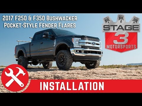 2017 F250 & F350 Bushwacker Pocket Style Fender Flares Install