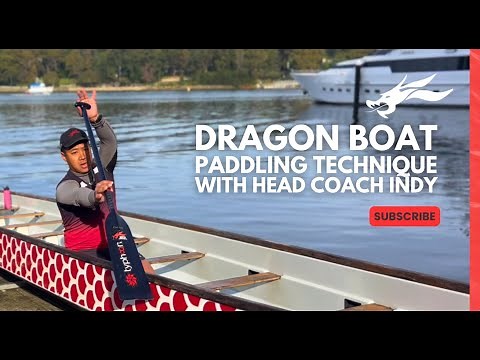 Dragon Boat Paddling Technique "Catch" Clinic with Coach Indy