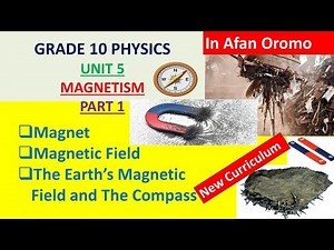 Grade 10 Physics Unit 5 Magnetism Part 1_new curriculum