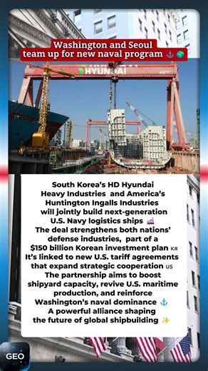 South Korea and U.S. join forces to build Navy ships ⚙️🚢