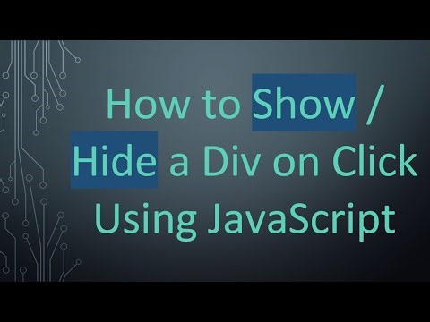 How to Show / Hide a Div on Click Using JavaScript