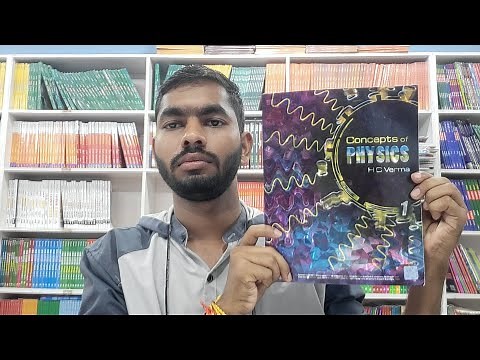 Hc Varma Concept of Physics Vol. 1 For Class 11 New Edition Full Review With Detailed Explanation