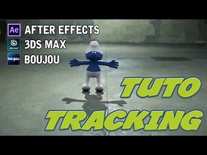 [TUTO] COMMENT FAIRE UN TRACKING || BOUJOU, 3DS MAX ET AFTER EFFECTS