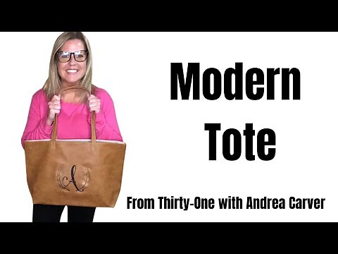 Modern Tote from Thirty-One with Andrea Carver