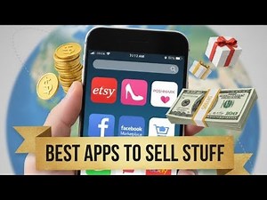 Best app to sell stuff | 10 best apps to sell items