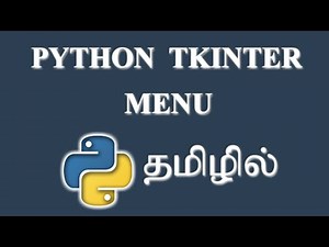 How to Create Menu in Python (Tkinter) ? | Tamil