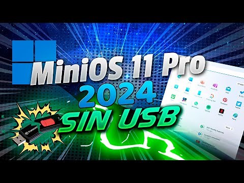 Instalando MiniOS 11 Pro 2024 Sin USB Paso a Paso