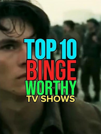 Top 10 Binge Worthy TV Shows You Watch It Now #top10 #got