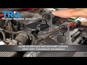 How to Replace Water Pump Gasket 1999-07 Chevy Silverado