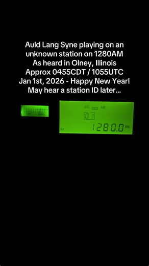 Auld Lang Syne playing on an unknown station on 1280AM. As heard in Olney, Illinois. Approx 0455CDT / 1055UTC on Jan 1st, 2026 - Happy New Year!. Maybe I’ll hear a station ID later… … #AMlistening #AMradio #AMdialCore #ke0fftAMlistening #ke0fftAMradio