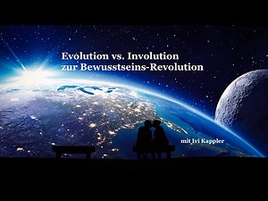 💎Evolution vs. 🐛Involution zur Bewusstseins-Revolution🦋