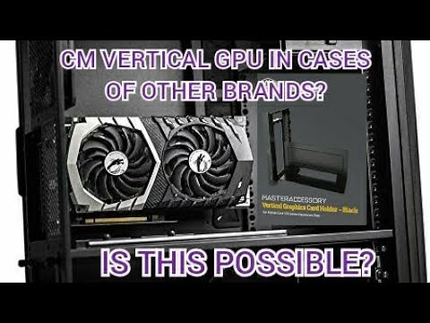 How to install a Cooler Master Vertical GPU in any case with 7 brackets (slots)