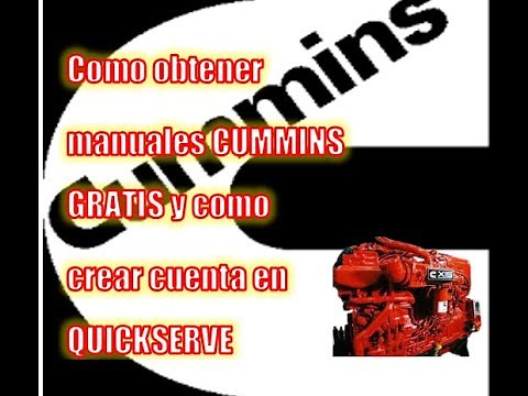 How to obtain Cummins engine repair manuals and how to create your QuickServe account.