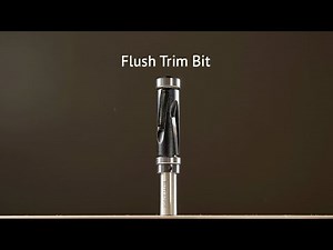 Demonstration Video: Flush Trim TCT Router Bit