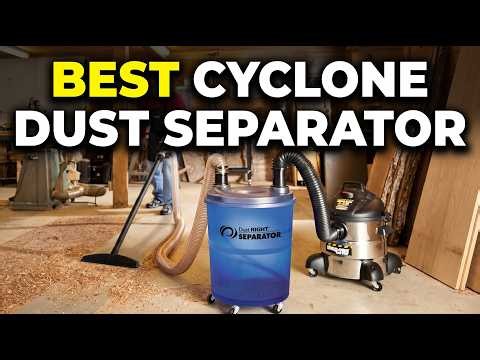 The 6 Best Cyclone Dust Separator for Workshop 2026 | Ultimate Dust Collection Guide