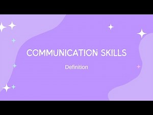 What is Communication skill? [Explained with different Standard definitions] #communicationskills
