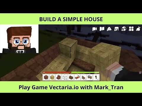 [Vectaria.io] Build A Simple House In Vectaria