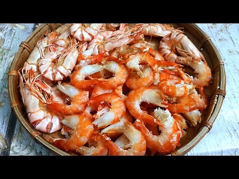 TÔM KHÔ l Công thức làm Tôm khô mới ngon hấp dẫn, bí quyết bóc vỏ tôm nhanh lẹ