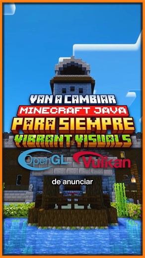 Cambiarán Java DEFINITIVAMENTE para AÑADIR Vibrant Visuals! 🤯
