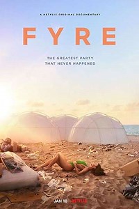 Fyre (2019) - Movie