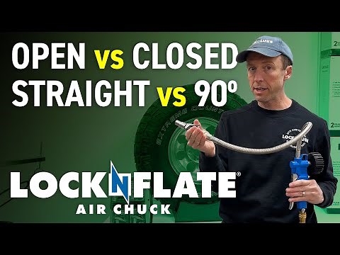 Open vs. Closed or Straight vs. 90º Air Chuck?