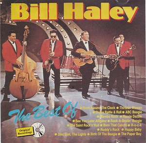 Bill Haley - The Best Of Bill Haley & His Comets
