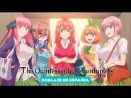 Así se escuchan las Quintidiosas en español - The Quintessential Quintuplets (doblaje en español)