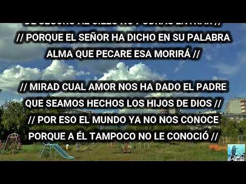Mirad cual amor nos ha dado el padre CON LETRA que seamos hechos los hijos de Dios